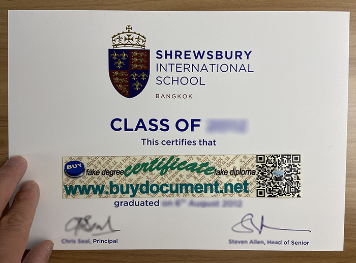 Shrewsbury, International School, buy diploma, buy certificate, buy degree, fake certificate, fake transcript, fake diploma, UK certififcate, Bangkok diploma, How to get a Shrewsbury International School fake diploma certificate? Buy a Shrewsbury International School fake diploma. Buy an A-level certificate from Shrewsbury International School Bangkok. Buy The Shrewsbury International School Hong Kong. 