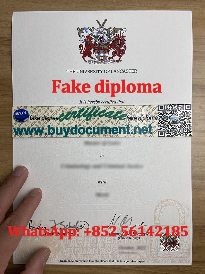 buy Lancaster University diploma, Fake Lancaster University degree. Buy Lancaster University transcript.