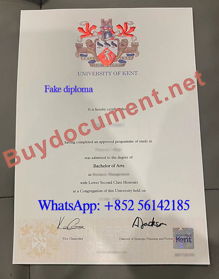 get a fake University of Kent diploma, Buy University of Kent degree, need a fake University of Kent certificate